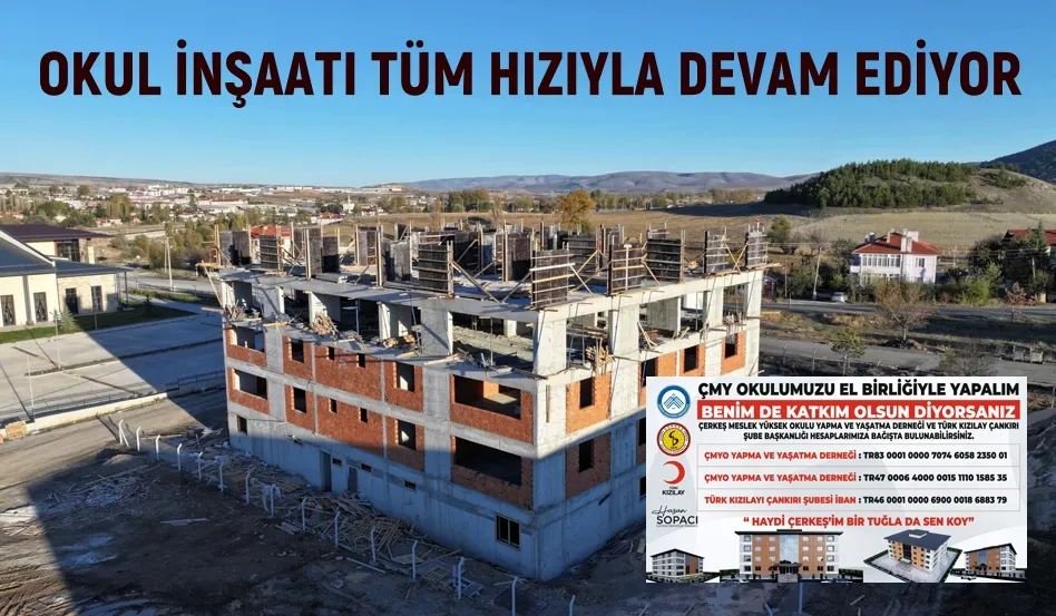 OKUL İNŞAATI TÜM HIZIYLA DEVAM EDİYOR