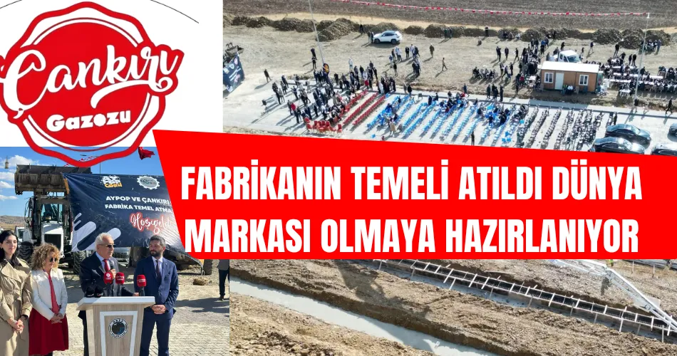 Çankırı Gazoz Üretim Tesisinin Temel Atma Töreni