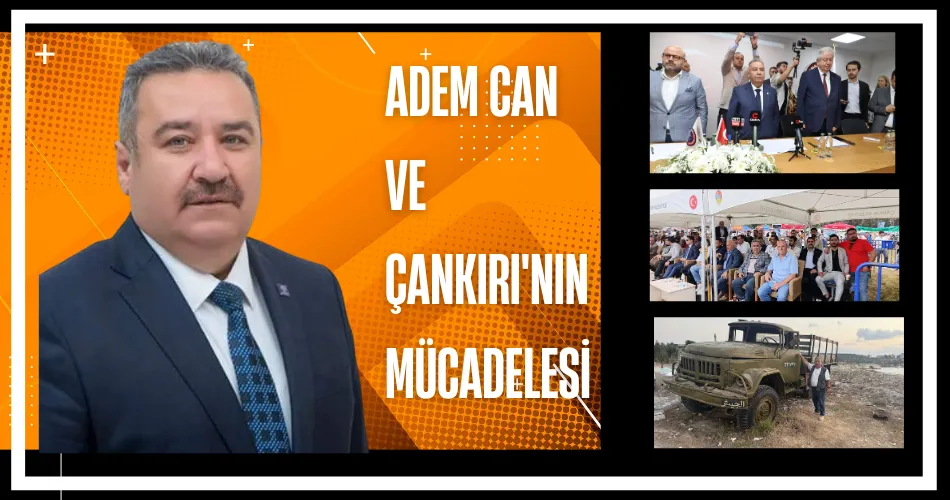 Adem Can ve Çankırı
